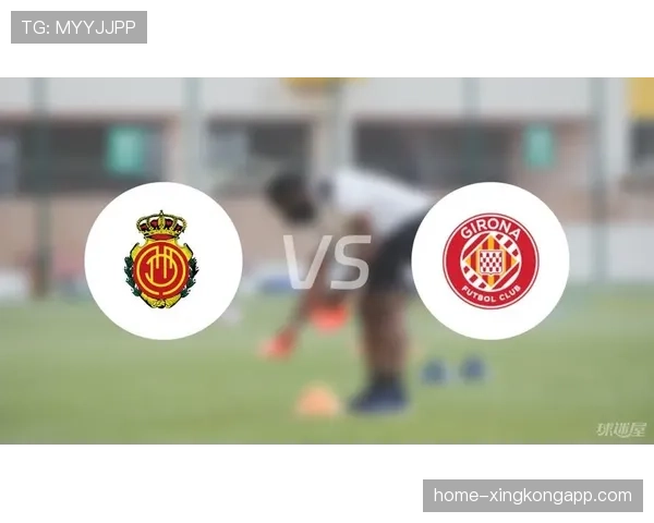 马略卡场均角球3.5个联赛垫底 但反击得分效率突出